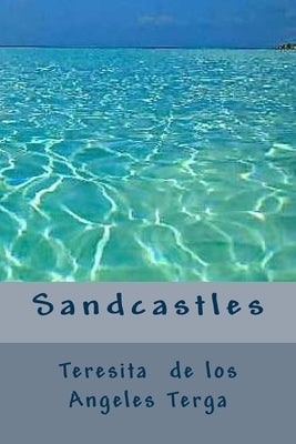 Sandcastles by Terga, Teresita Angeles