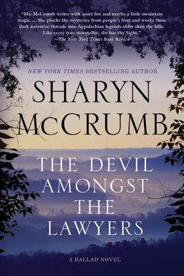 The Devil Amongst the Lawyers: A Ballad Novel by McCrumb, Sharyn