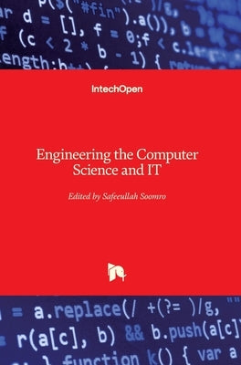 Engineering the Computer Science and IT by Soomro, Safeeullah