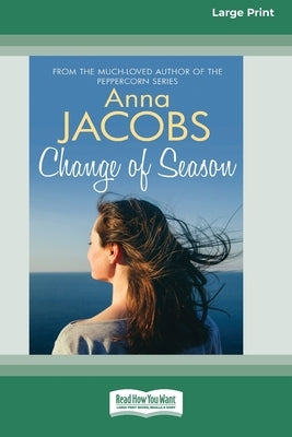 Change of Season [Standard Large Print] by Jacobs, Anna