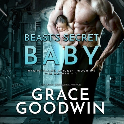 Beast's Secret Baby by Goodwin, Grace