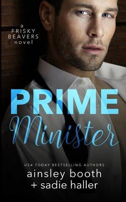 Prime Minister by Haller, Sadie