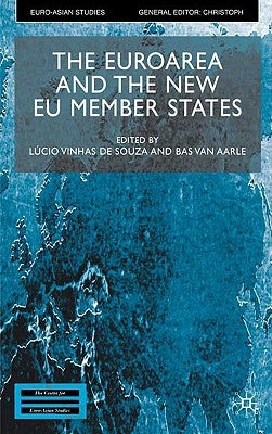 The Euroarea and the New EU Member States by Loparo, Kenneth A.