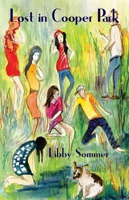 Lost in Cooper Park by Sommer, Libby