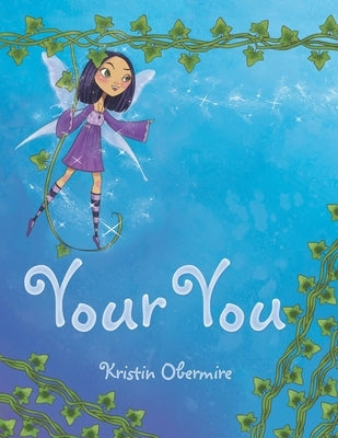Your You by Obermire, Kristin