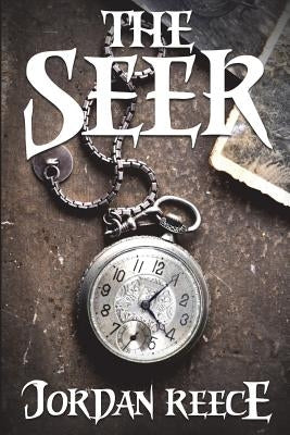 The Seer by Reece, Jordan