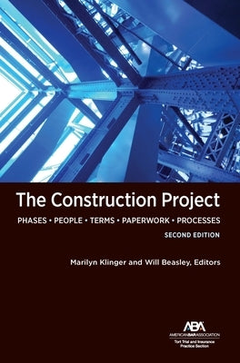 The Construction Project, Second Edition by Klinger, Marilyn