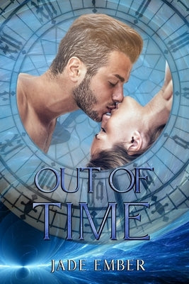 Out of Time: A Werewolf Romance by Ember, Jade