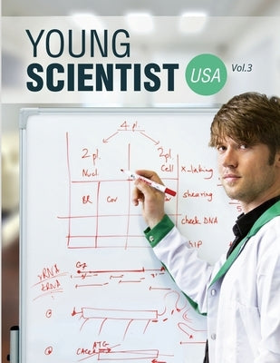 Young Scientist USA, Vol. 3 by S, Y.