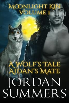Moonlight Kin Vol. 1 by Summers, Jordan