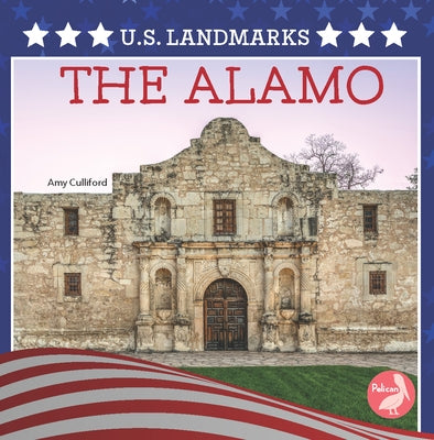 The Alamo by Culliford, Amy