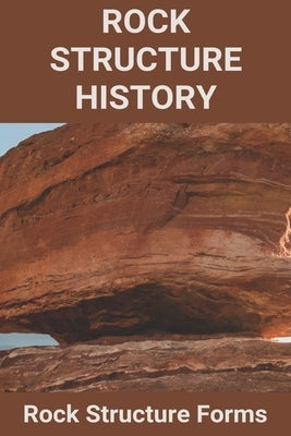Rock Structure History: Rock Structure Forms: Underlying Rock Structure Of Mtamvuna River by Savino, Joshua