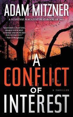A Conflict of Interest by Mitzner, Adam