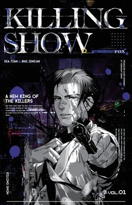 Killing Show: 杀戮秀 Vol.1 (English Edition) by Xia, Xia