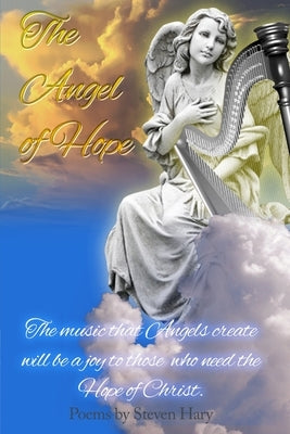 The Angel of Hope by Hary, Steven