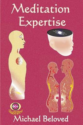 Meditation Expertise by Beloved, Michael