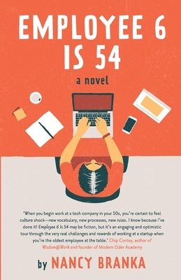 Employee 6 Is 54 by Branka, Nancy