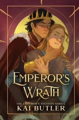 Emperor's Wrath by Butler, Kai