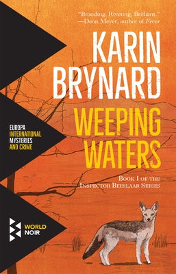 Weeping Waters by Brynard, Karin