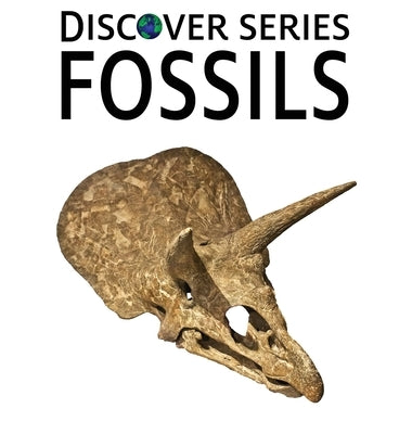Fossils by Xist Publishing
