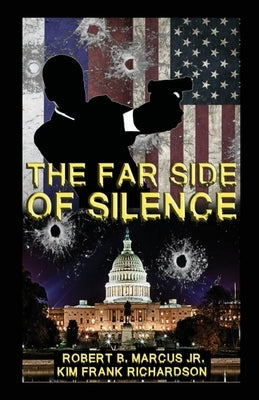The Far Side of Silence by Richardson, Kim Frank