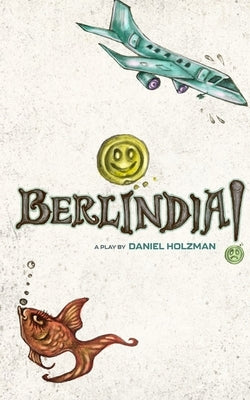Berlindia by Holzman, Daniel