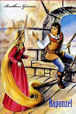 Rapunzel by Grimm, Brothers