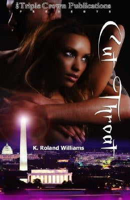 Cut Throat by Williams, K. Roland