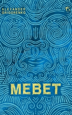 Mebet by Grigorenko, Alexander