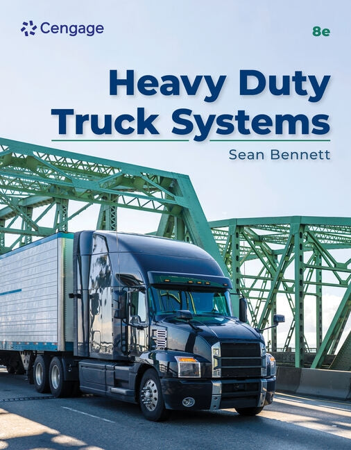 Heavy Duty Truck Systems by Bennett, Sean