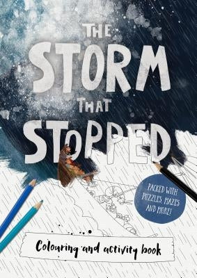 The Storm That Stopped Coloring & Activity Book: Coloring, Puzzles, Mazes and More by Mitchell, Alison