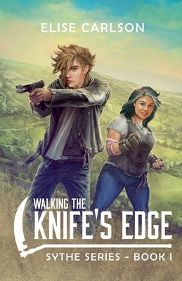 Walking the Knife's Edge by Carlson, Elise