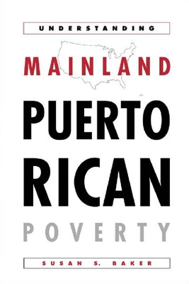 Understanding Mainland Puerto Rican Pov by Baker, Susan