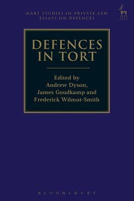 Defences in Tort by Dyson, Andrew