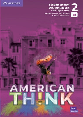Think Level 2 Workbook with Digital Pack American English by Puchta, Herbert