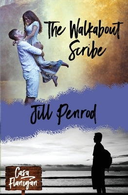 The Walkabout Scribe by Penrod, Jill