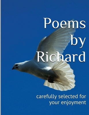 Poems by Richard by Sheingold, Richard
