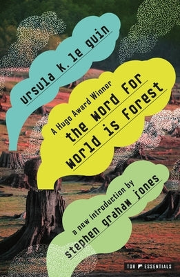 The Word for World Is Forest by Guin, Ursula K. Le