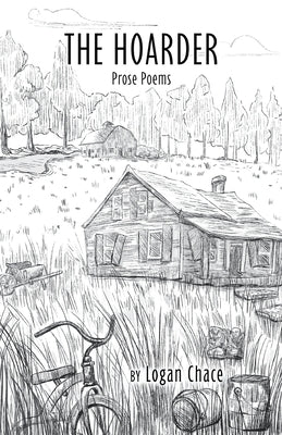 The Hoarder by Chace, Logan