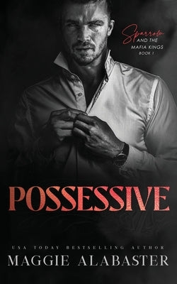 Possessive by Alabaster, Maggie