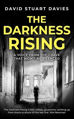 The Darkness Rising by Davies, David Stuart