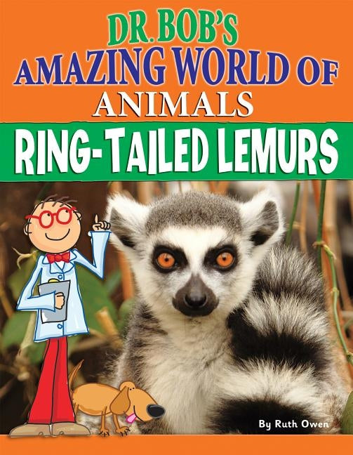 Ring-Tailed Lemurs by Owen, Ruth