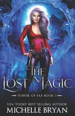 The Lost Magic by Light Editing, N. N.