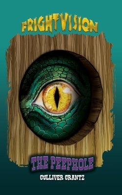 The Peephole by Crantz, Culliver