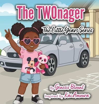 The TWOnager: The Little Years Series by Blount, Genesis