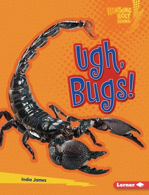 Ugh, Bugs! by James, India