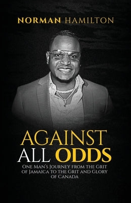 Against All Odds by Hamilton, Norman