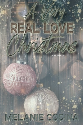 A Very Real Love Christmas by Seidler, Madison