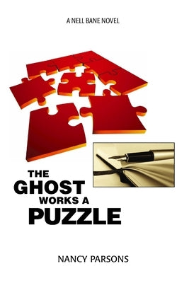 The Ghost Works a Puzzle by Parsons, Nancy
