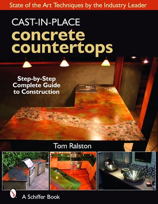 Cast-In-Place Concrete Countertops by Ralston, Tom